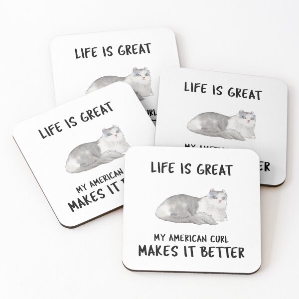 Item preview, Life Is Great My American Curl Makes It Better designed and sold by YourEssentials.