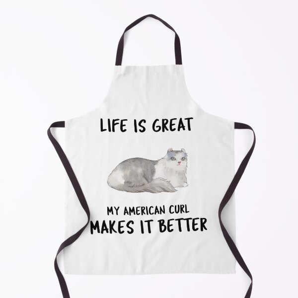Item preview, Life Is Great My American Curl Makes It Better designed and sold by YourEssentials.