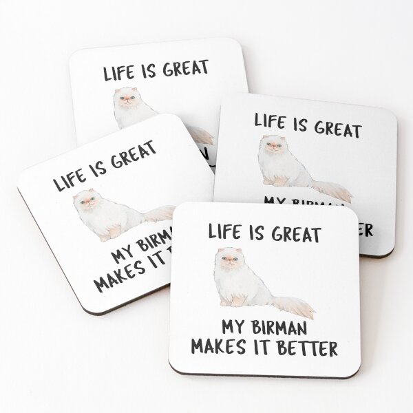 Item preview, Life Is Great My Birman Makes It Better designed and sold by YourEssentials.