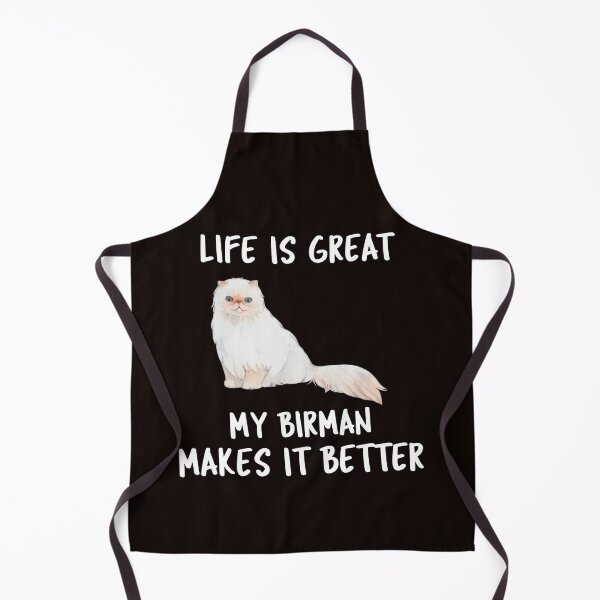 Item preview, Life Is Great My Birman Makes It Better designed and sold by YourEssentials.