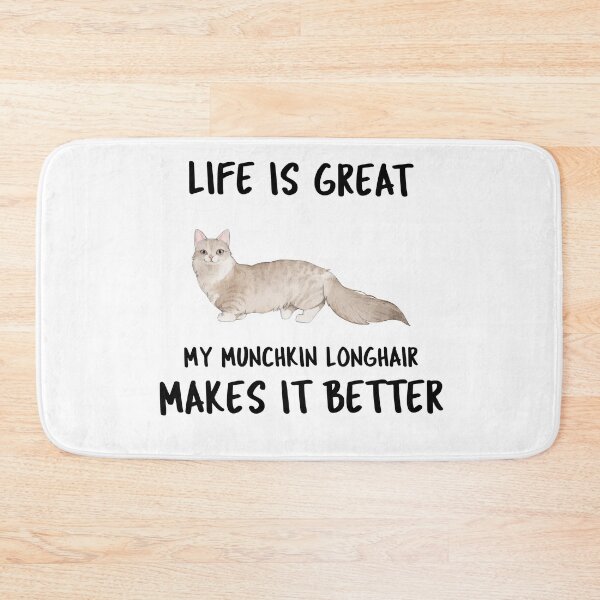Item preview, Life Is Great My Munchkin Longhair Makes It Better designed and sold by YourEssentials.