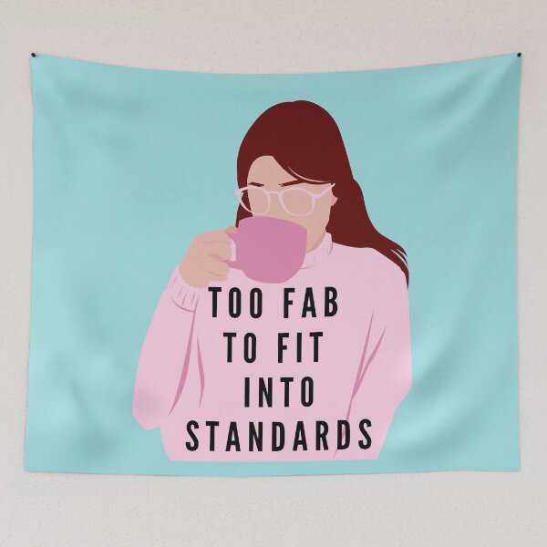 Item preview, Too fab to fit into standards || Women Empowerment Quote designed and sold by Aishwarya  Singh.