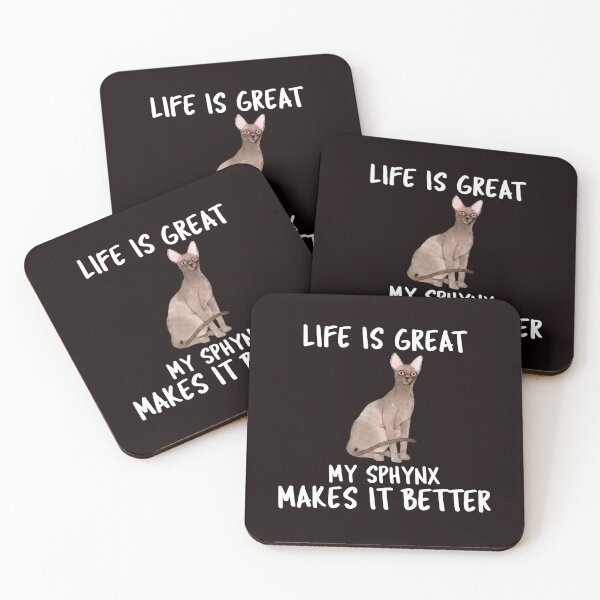 Item preview, Life Is Great My Sphynx Makes It Better designed and sold by YourEssentials.