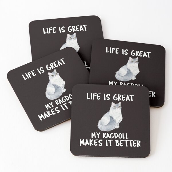 Item preview, Life Is Great My Ragdoll Makes It Better designed and sold by YourEssentials.