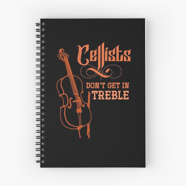 Item preview, Cellist Don’t Get In Treble Cello  designed and sold by bestshirtdesign.