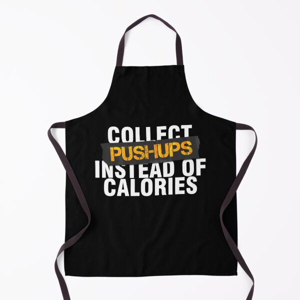 Item preview, Collect Pushups Instead Of Calories designed and sold by Urosek.