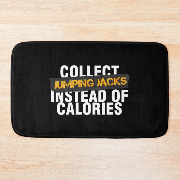 Item preview,  Collect Jumping Jacks Instead Of Calories designed and sold by Urosek.