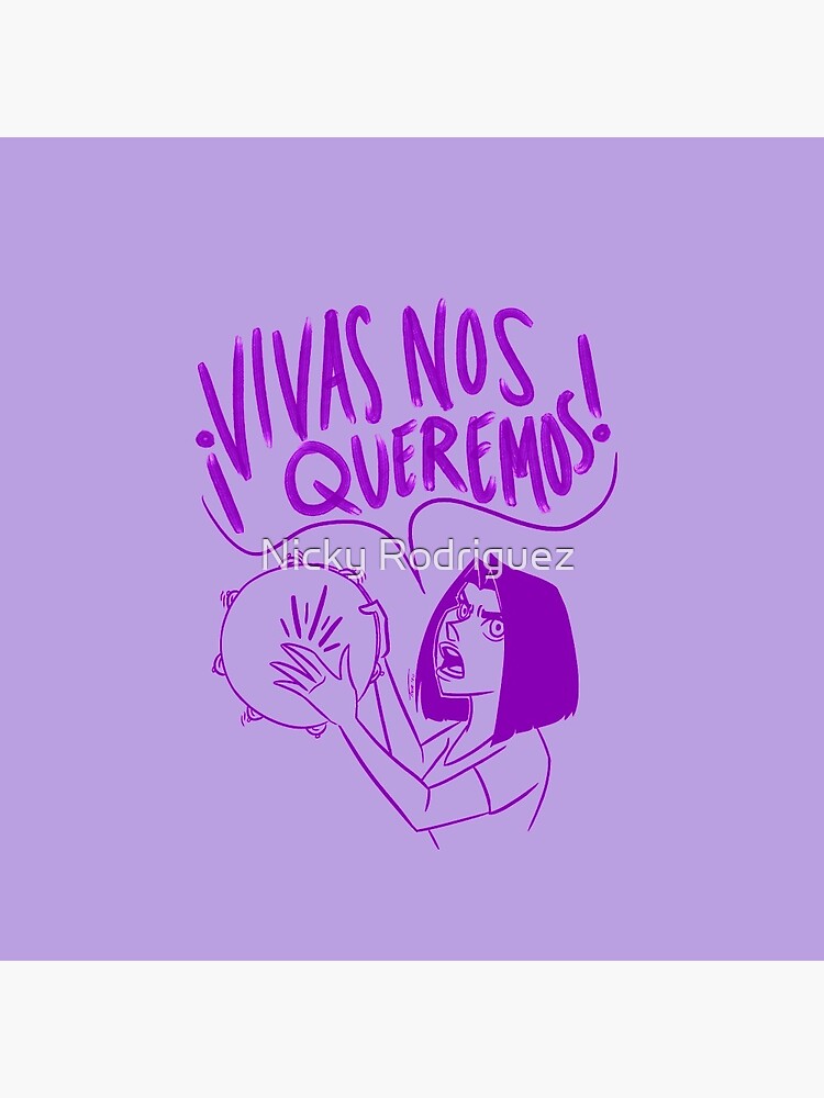 VIVAS NOS QUEREMOS by artoftiffanyr