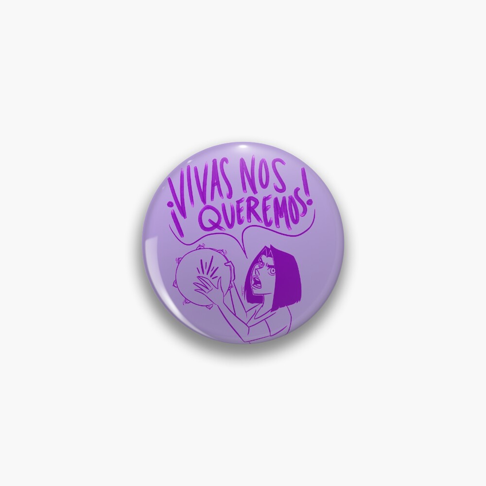 VIVAS NOS QUEREMOS Pin