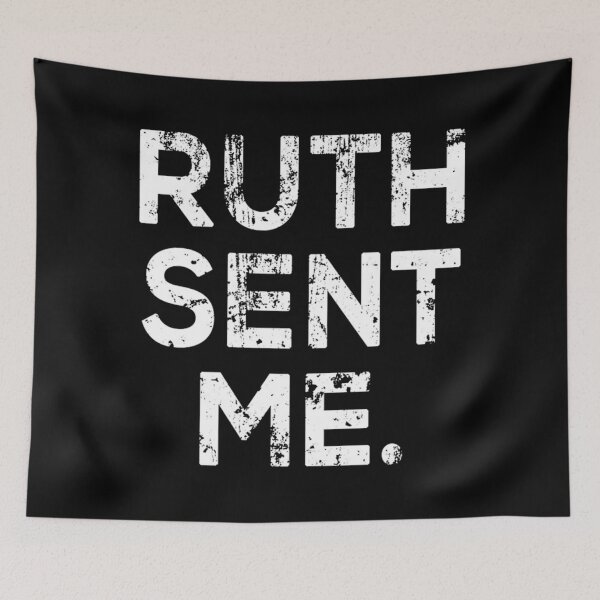 Item preview, Ruth Sent Me designed and sold by matuscarolyn.