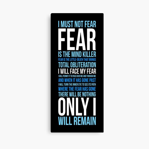 Litany Against Fear (long) Canvas Print