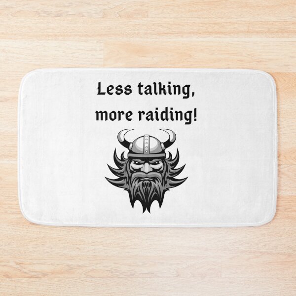 Item preview, Less talking, more raiding - Mount&Blade designed and sold by Norse-Fashion.