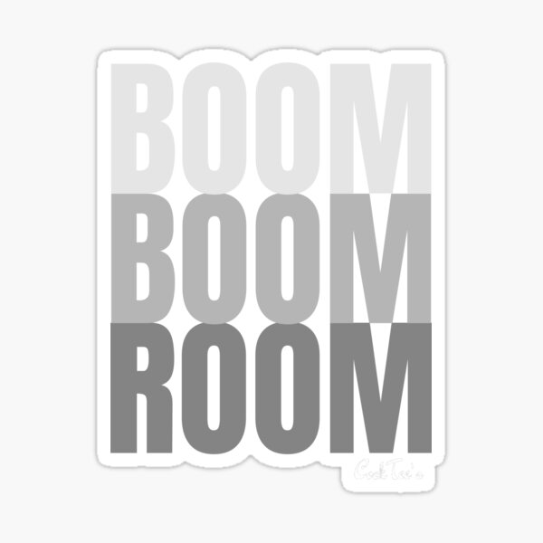 Boom Boom Room Sticker