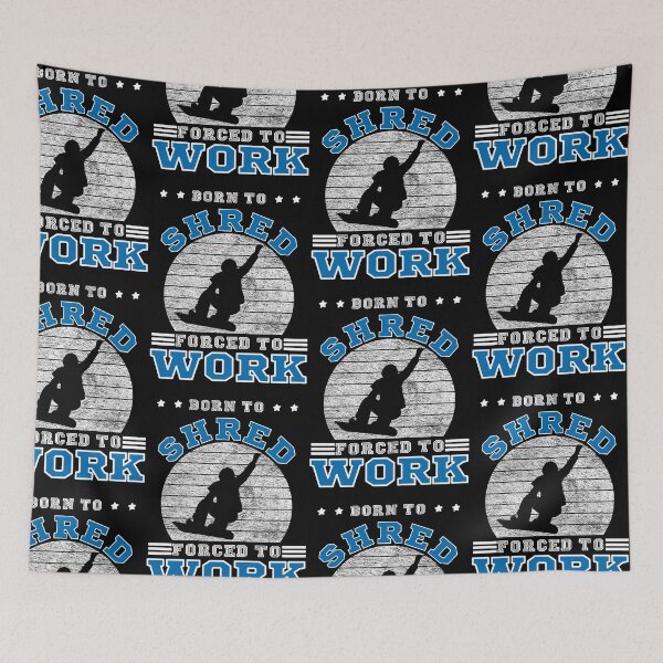 Item preview, snowboard - shredding saying designed and sold by pirminio.