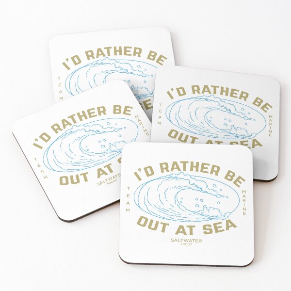 Item preview, I'd rather be out at sea, team marine, maritime ocean wave designed and sold by emmjott.