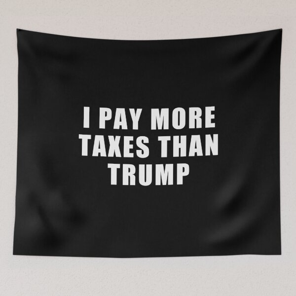 Item preview, Pago más impuestos que Trump designed and sold by kader85.