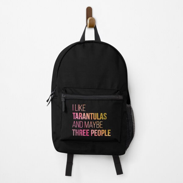 I Like Tarantulas And Maybe Three People in Watercolor Backpack