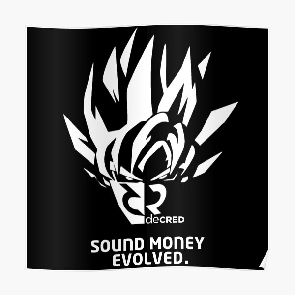 Decred sound money evolved v1 Poster