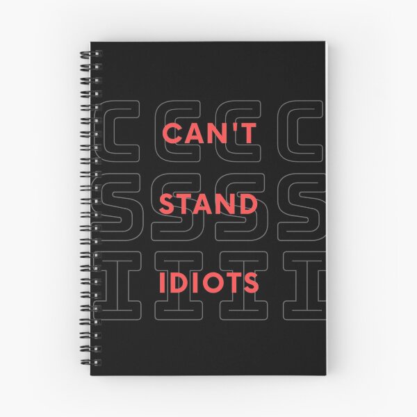 Item preview, Cannot Stand Idiots designed and sold by Vivoh12.