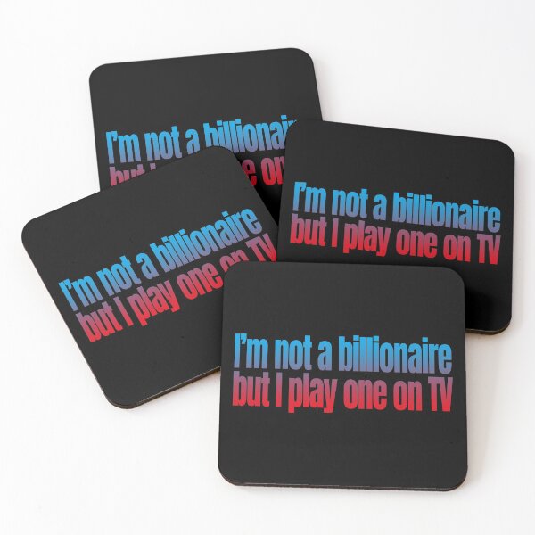 Item preview, I Am Not A Billionaire But I Play One On TV (Funny Political Quote - Trump Tax Report) designed and sold by SassyClassyMe.