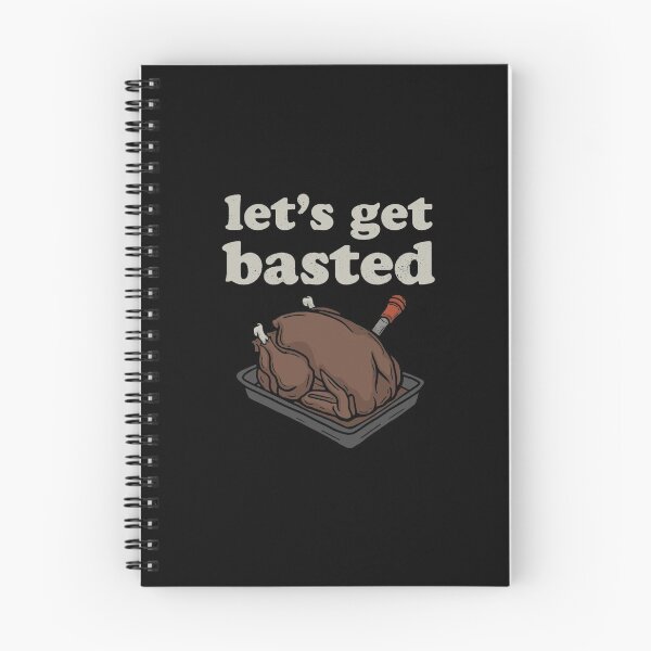 Item preview, Funny Lets Get Basted Turkey Thanksgiving designed and sold by DavidPascall.