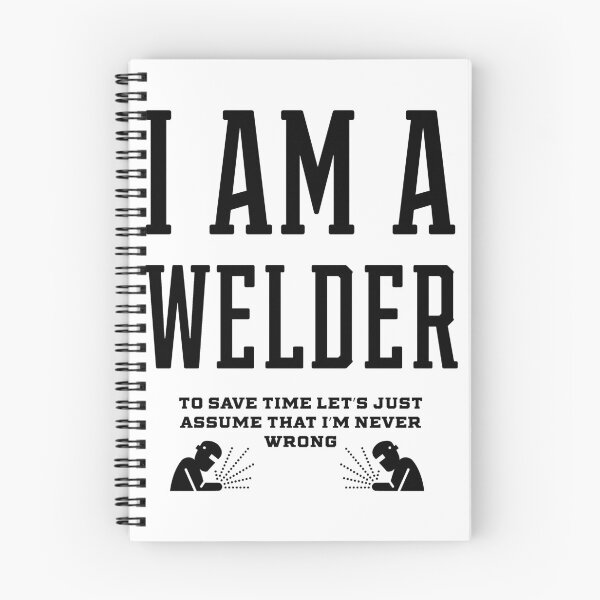 Item preview, I Am A WELDER - WELDER Job Gift Funny designed and sold by DiogoCalheiros.