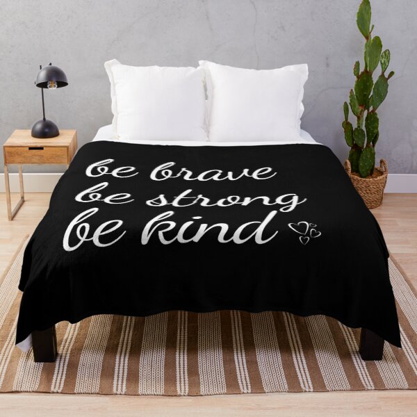 Item preview, be brave be strong be kind designed and sold by Beyond Words.