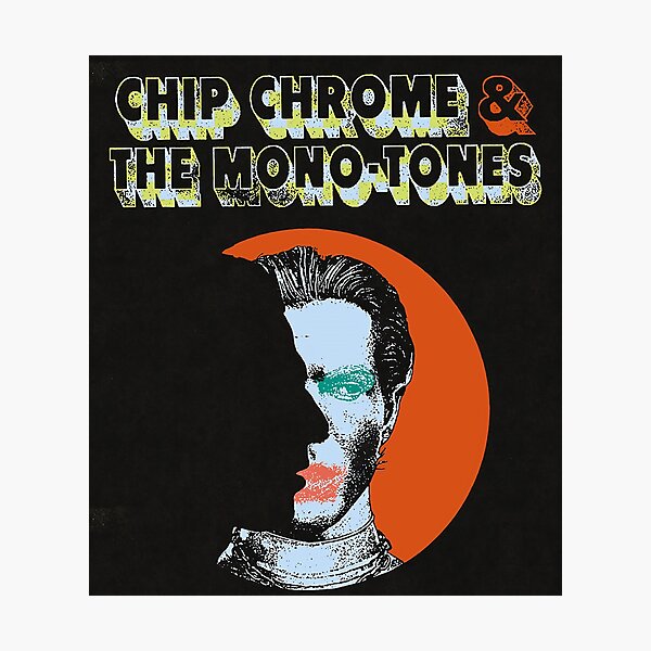The NBHD Chip Chrome & The Monotones Photographic Print