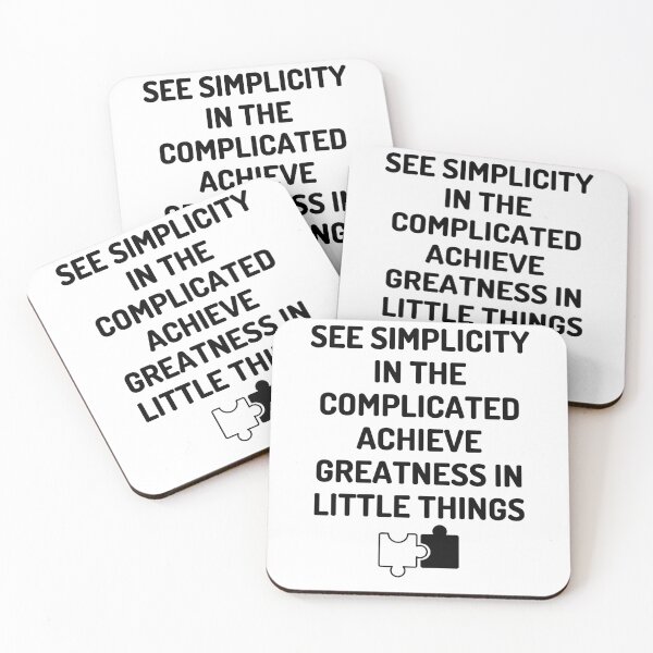 Item preview, Positive Quote - See Simplicity In The Complicated Achieve Greatness In Little Things designed and sold by greenchimp.