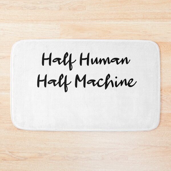 Item preview, Half Human Half Machine designed and sold by AlexRinzler.