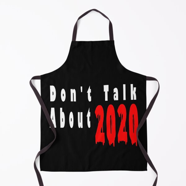 Item preview, Don't talk about 2020 : funny, new year's 2021 new year's eve gift designed and sold by RM2017.