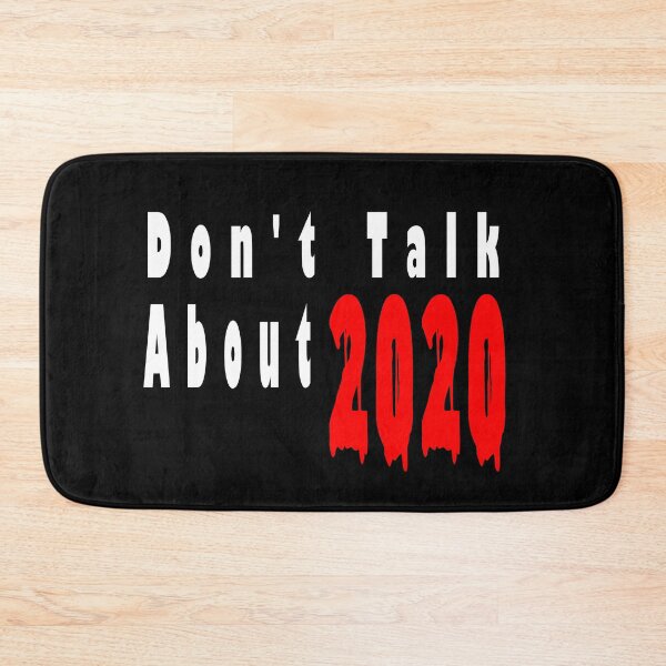 Item preview, Don't talk about 2020 : funny, new year's 2021 new year's eve gift designed and sold by RM2017.
