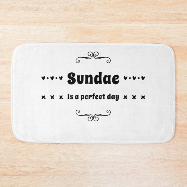Item preview, Sundae is a perfect day designed and sold by malkhteb.