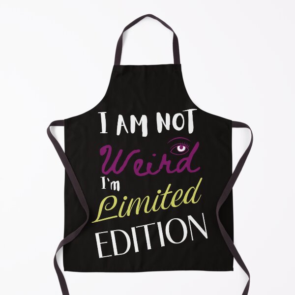 Item preview, I am not Weird, I'm Limited Edition designed and sold by EclairVanilla.