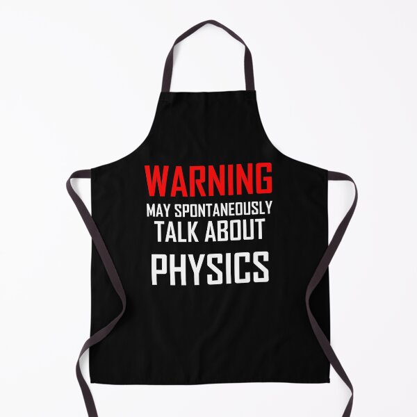 Item preview, Warning May Spontaneously Talk About Physics designed and sold by the-elements.