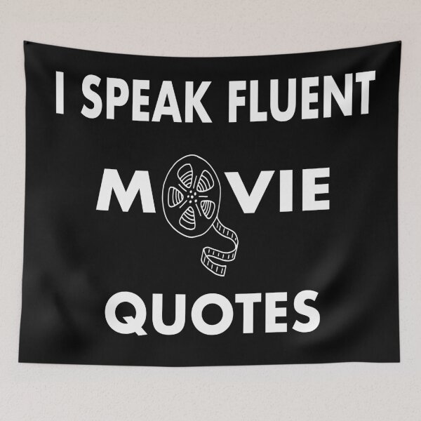 Item preview, I Speak Fluent Movie Quotes designed and sold by yass101.