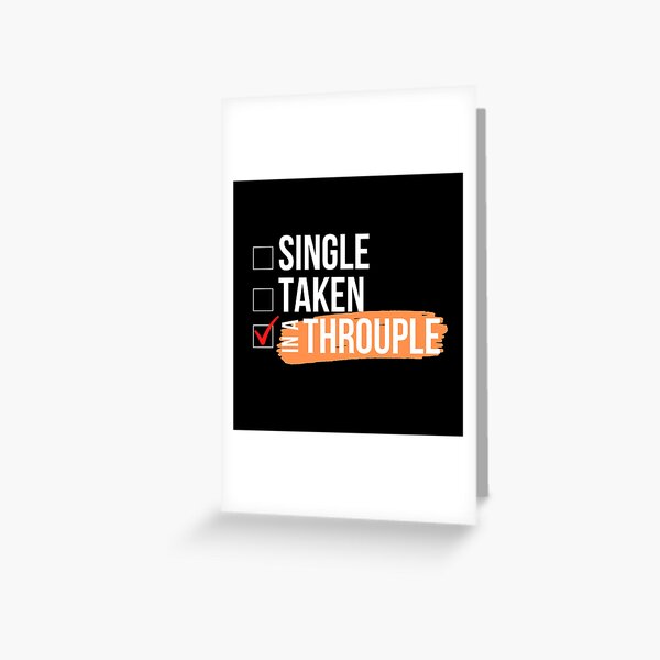 In A Throuple | Triad | Polyamory Greeting Card