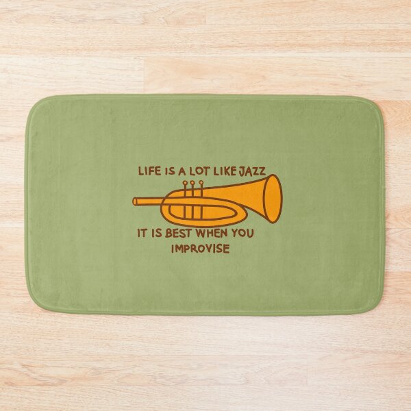 Item preview, Life is a lot like jazz it is best when you improvise - trumpet designed and sold by JellaDelta.