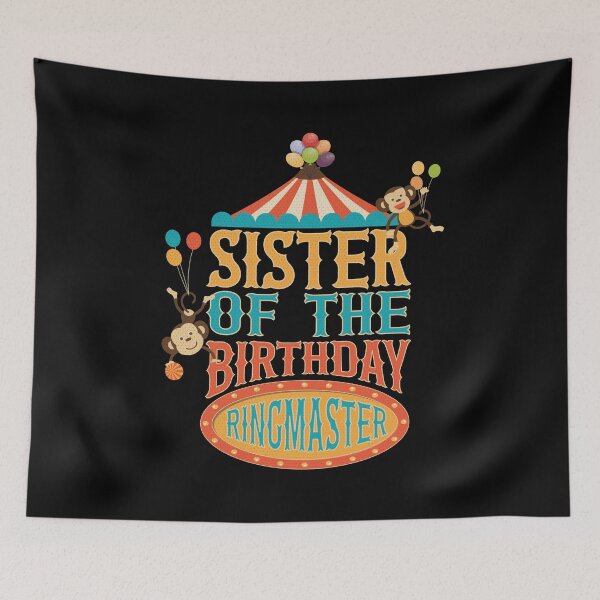 Item preview, Sister Of The Birthday Ringmaster Kids Circus Party B-day print designed and sold by Grabitees.