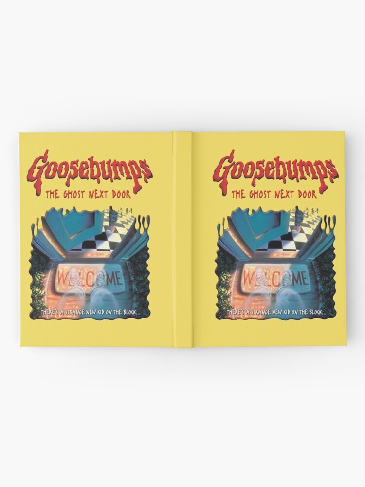 The Ghost Next Door Goosebumps Hardcover Journal By Litzywallace