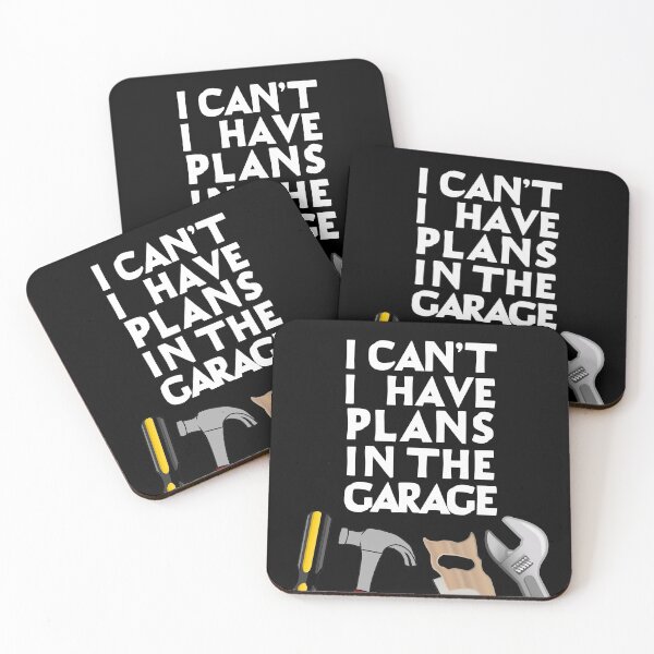 Item preview, I Can't I have Plans In The Garage designed and sold by MoonsmileProd.