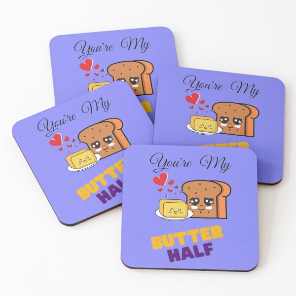 Item preview, You're My Butter(pun for better) Half Ideal for Valentines designed and sold by T-Larious-Tees.