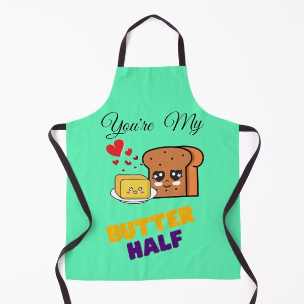 Item preview, You're My Butter(pun for better) Half Ideal for Valentines designed and sold by T-Larious-Tees.