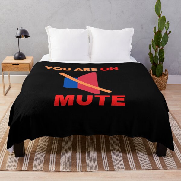 Item preview, YOU ARE ON MUTE designed and sold by The Full Cart.