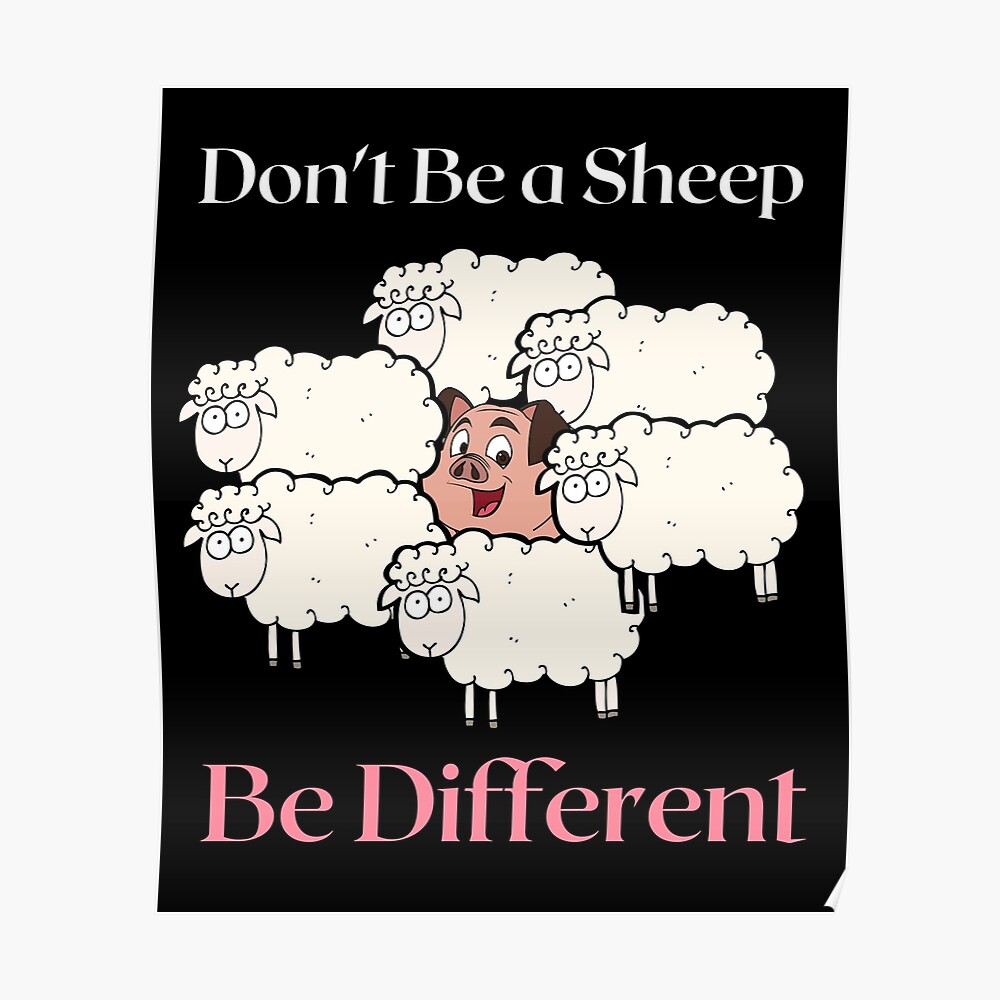 sheep vinyl sticker Be Yourself Never Conform PEOPLE ARE SHEEP Be Different