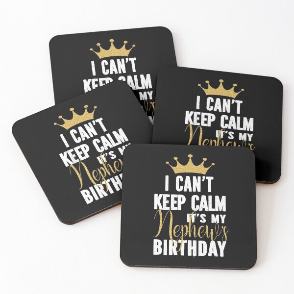 Item preview, I Can't Keep Calm It's My Nephew's Birthday Party Family product designed and sold by Grabitees.
