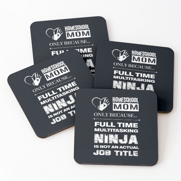 Item preview, Homeschool mom only because full time multitasking ninja is not an actual job title designed and sold by Zmunki.