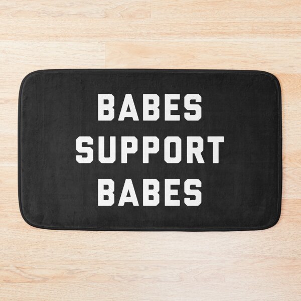 Item preview, Babes Support Babes Feminist Quote designed and sold by quarantine81.