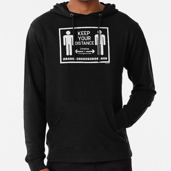 Keep Your Distance (Burgers and Fries) Lightweight Hoodie
