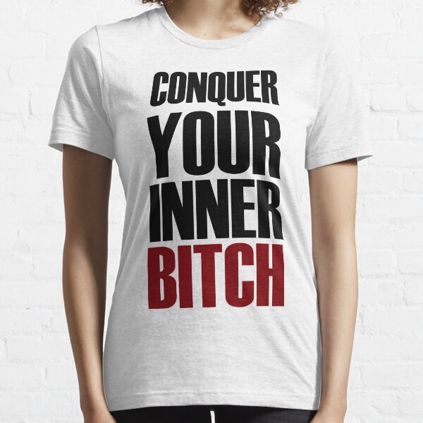Item preview, Joe Rogan Quote - Conquer Your Inner Bitch designed and sold by AJ-DesignCo.